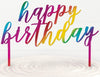 Cake Topper - Happy Birthday Rainbow